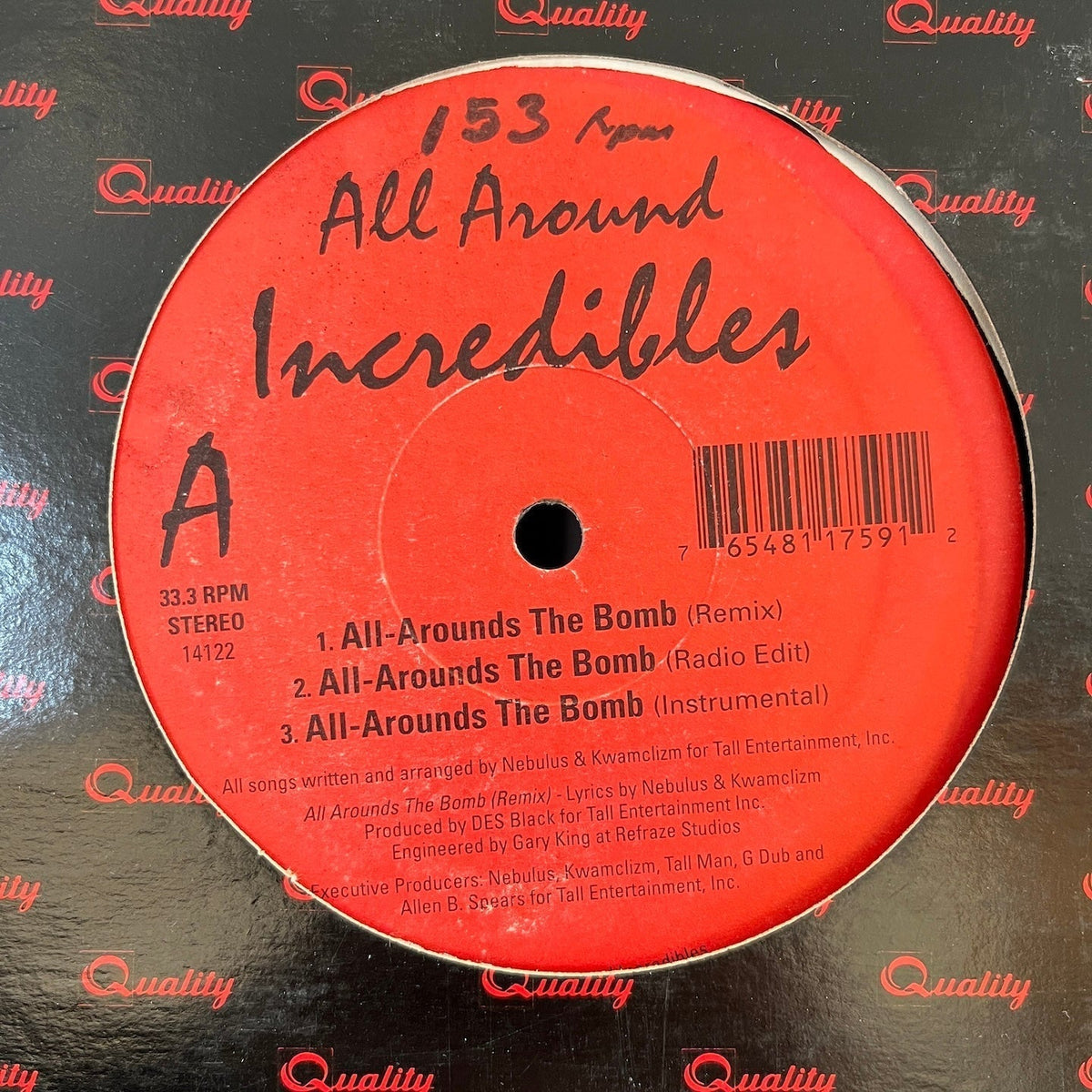 All Around Incredibles “All-Arounds The Bomb (Remix)/Maintain To Drain” 12”.