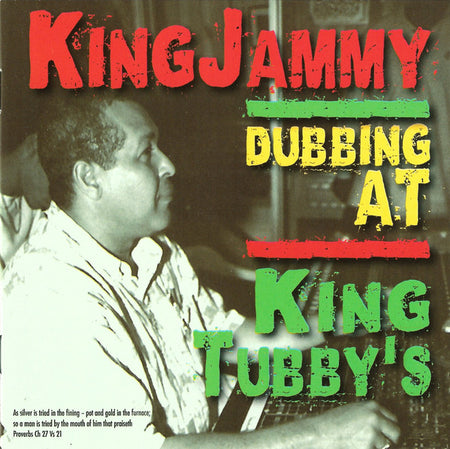 King Jammy : Dubbing at King Tubby's (CD)