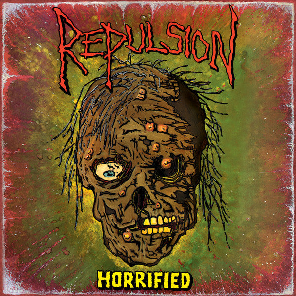 Repulsion : Horrified (CD, Album, RE + CD, Comp + RE, RP)