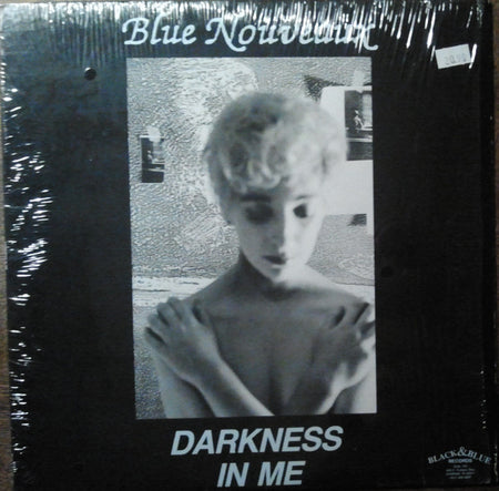 Blue Nouveaux : Darkness In Me (LP, Album)