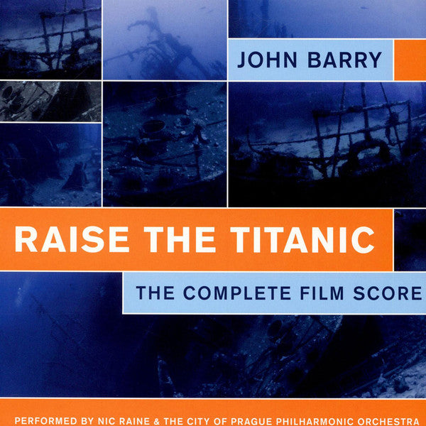 John Barry / The City Of Prague Philharmonic Orchestra Conducted By Nic Raine : Raise The Titanic (The Complete Film Score)  (LP, Album)