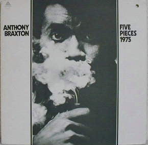 Anthony Braxton : Five Pieces 1975 (LP, Album, Pet)
