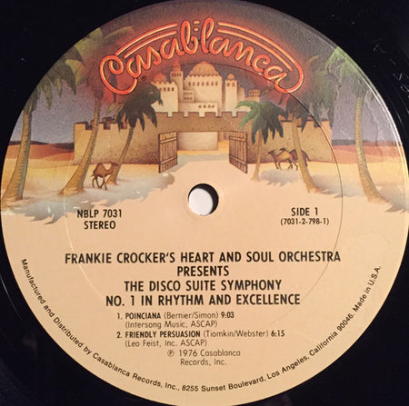 Frankie Crocker's Heart And Soul Orchestra* : Presents The Disco Suite Symphony No. 1 In Rhythm And Excellence (2xLP, Album)