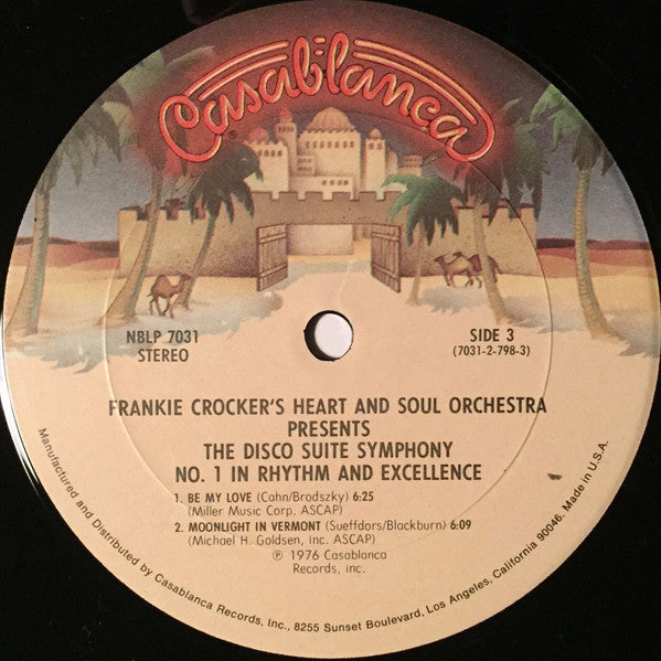 Frankie Crocker's Heart And Soul Orchestra* : Presents The Disco Suite Symphony No. 1 In Rhythm And Excellence (2xLP, Album)