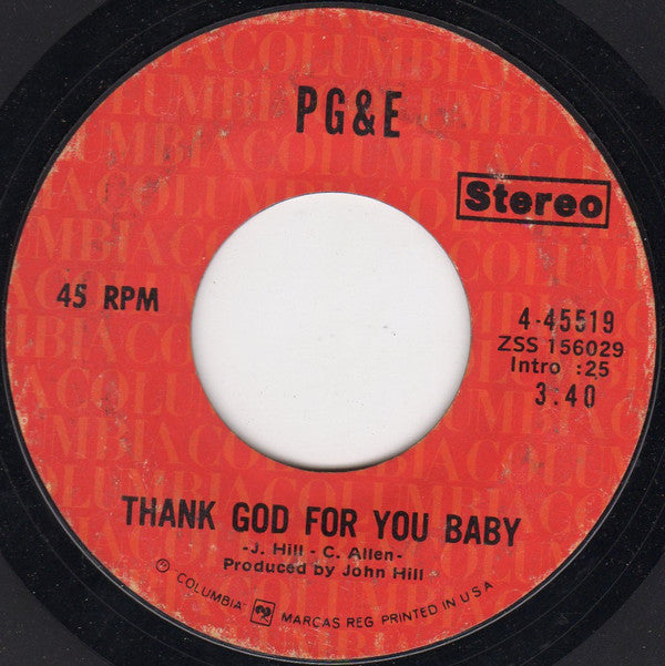 Pacific Gas & Electric : Thank God For You Baby (7", Ter)
