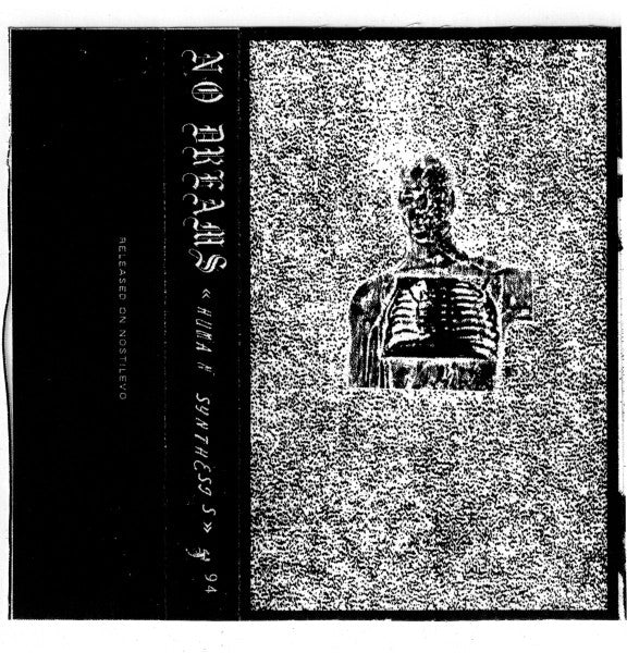 No Dreams : Human Synthesis (Cass, Ltd, C30)