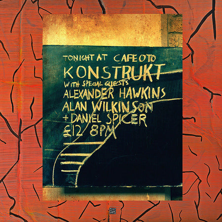 Konstrukt Feat. Alan Wilkinson / Alexander Hawkins / Daniel Spicer : L.O.T.U.S. (2xLP, Ltd, Gat)