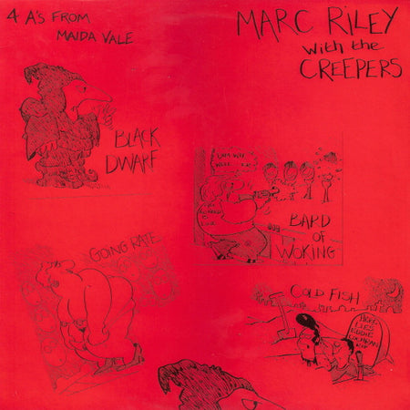 Marc Riley With The Creepers* : 4 A's From Maida Vale (12")