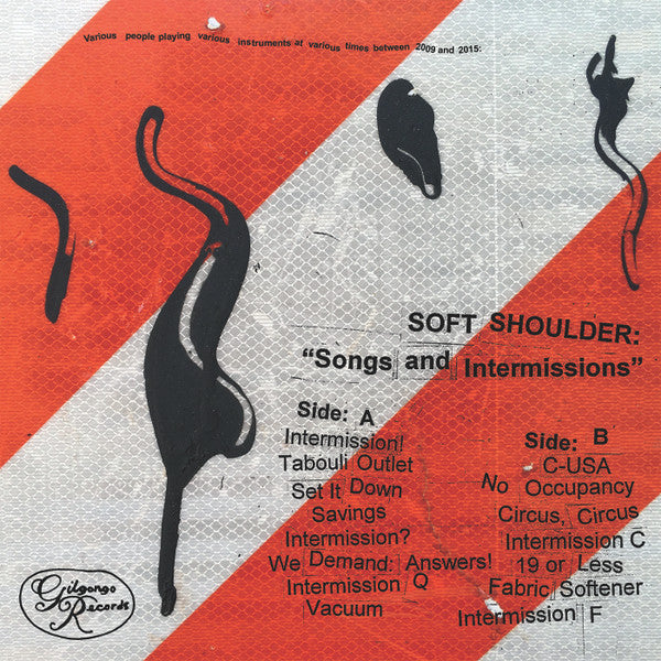 Soft Shoulder : Songs And Intermissions (LP, Album)