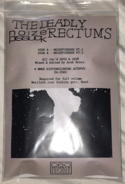 The Deadly Rectums : Noizepissuck (Cass, C60)