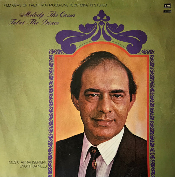 Talat Mahmood : Melody- The Queen Talat- The Prince (LP, Comp)