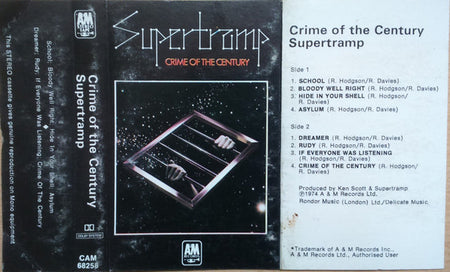 Supertramp : Crime Of The Century (Cass, Album, RE, Bla)