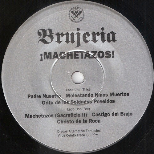 Brujeria : ¡Machetazos! (7")