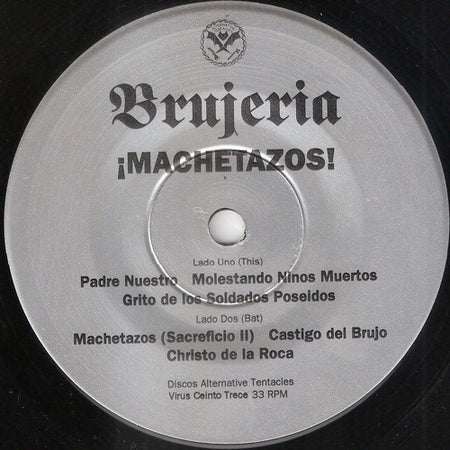 Brujeria : ¡Machetazos! (7")