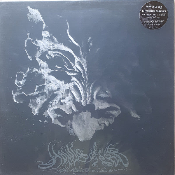 Howls Of Ebb / Khthoniik Cerviiks : With Gangrene Edges / Voiidwarp (LP)