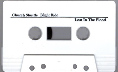 Church Shuttle : Blight Ride (Cass)