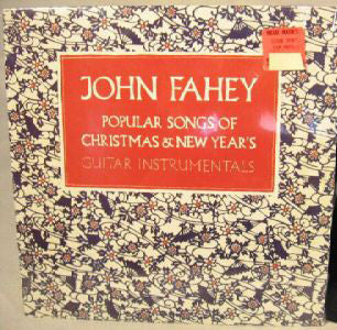 John Fahey : Popular Songs Of Christmas & New Year's (LP, Album, Gre)