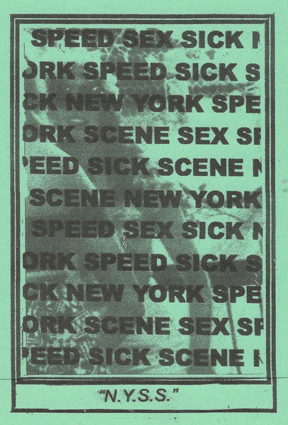 DJ Speedsick : N.Y.S.S. (Cass, Album, c60)
