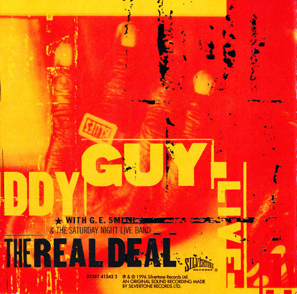 Buddy Guy With G.E. Smith And The Saturday Night Live Band : Live: The Real Deal (CD, Album)