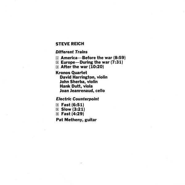 Steve Reich - Kronos Quartet / Pat Metheny : Different Trains / Electric Counterpoint (CD, Album)