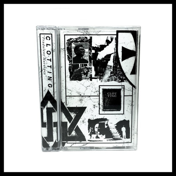 Clotting : Fraudulent Haruspex (Cass, EP)