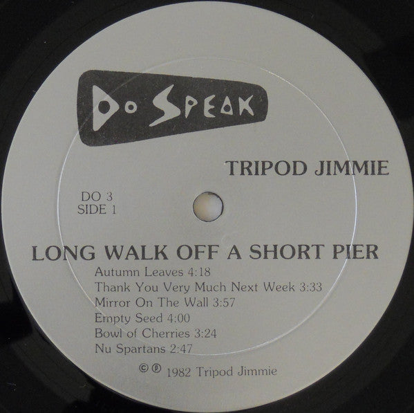 Tripod Jimmie : Long Walk Off A Short Pier (LP)