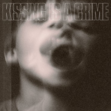 Kissing Is A Crime : Kissing Is A Crime (LP)