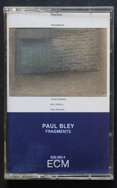 Paul Bley : Fragments (Cass, Album)