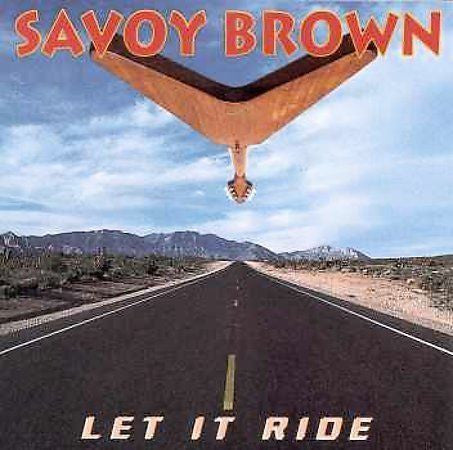 Savoy Brown : Let It Ride (CD, Album)