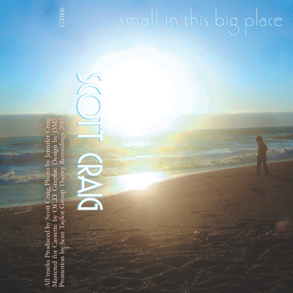 Scott Craig : Small In This Big Place (Cass, Album)