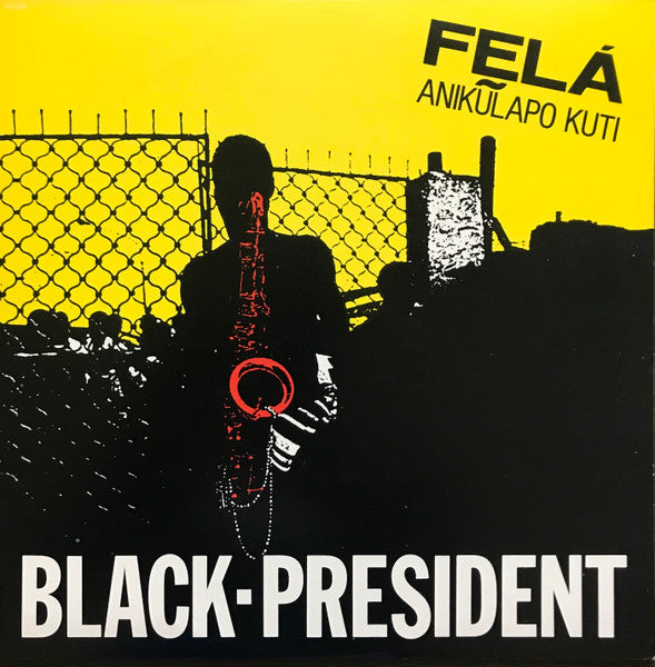 Fela Kuti : Black-President (LP, Comp, Jac)