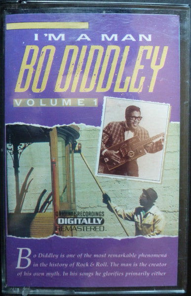 Bo Diddley : I'm A Man Volume 1 (Cass, Comp, RM)