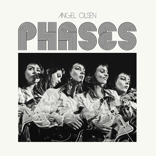 Angel Olsen : Phases (LP, Comp)