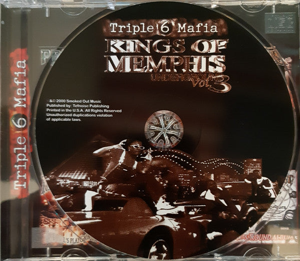 Triple 6 Mafia* : Kings Of Memphis Underground Vol. 3 (CD, Comp, RE)