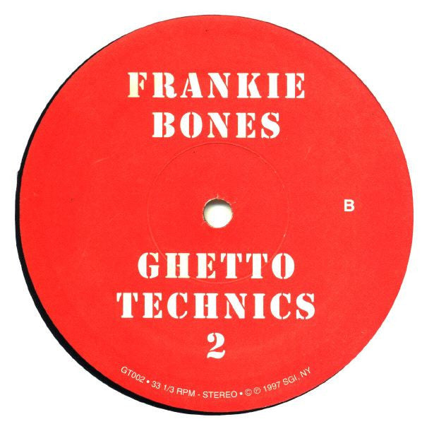 Frankie Bones : Ghetto Technics 2 (12")
