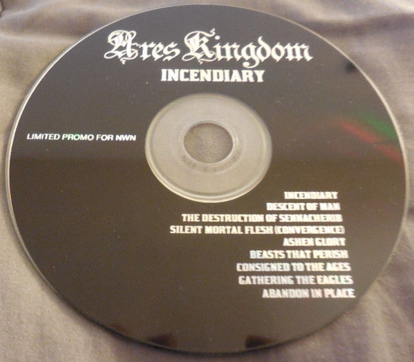 Ares Kingdom : Incendiary (CDr, Album, Ltd, Promo)