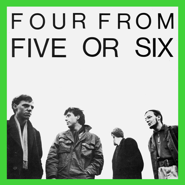 Five Or Six : Four From Five Or Six (12")