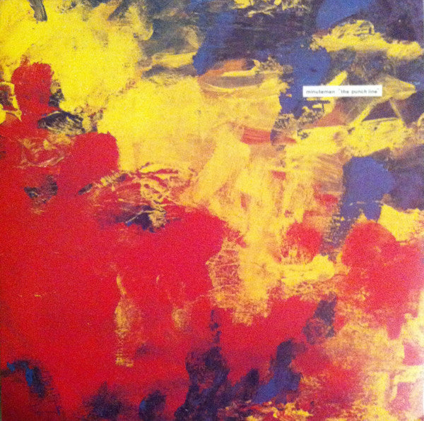 Minutemen : The Punch Line (12", Album, RE, RP)