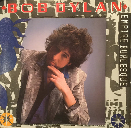 Bob Dylan : Empire Burlesque (LP, Album, Car)