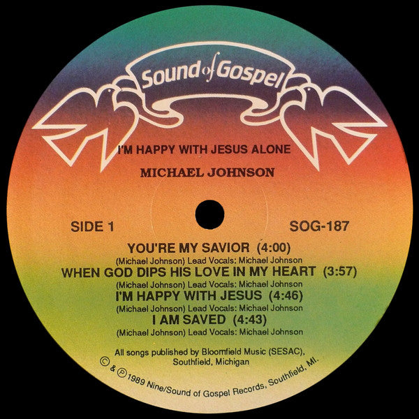 Michael Johnson (61) : I'm Happy With Jesus Alone  (LP, Album)
