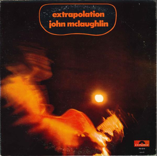 John McLaughlin : Extrapolation (LP, Album, RE, Scr)