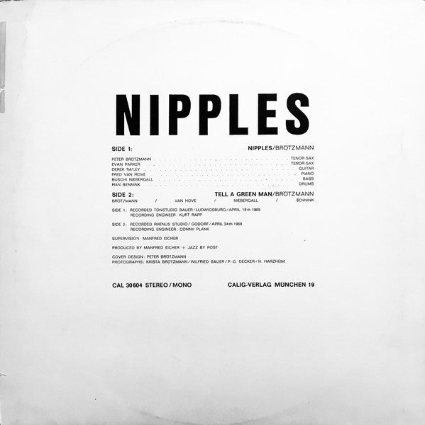 Peter Brötzmann Sextet / Peter Brötzmann Quartet : Nipples (LP, Album)