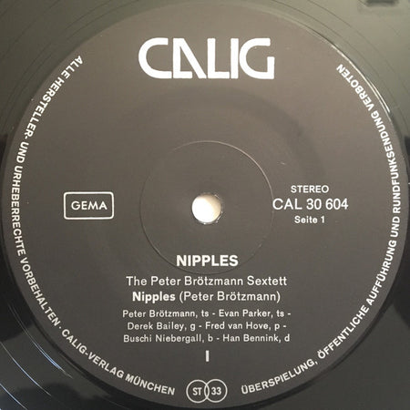 Peter Brötzmann Sextet / Peter Brötzmann Quartet : Nipples (LP, Album)