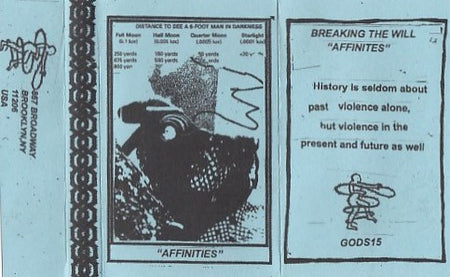 Breaking The Will : Affinities (Cass, c20)