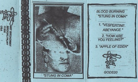 Blood Burning : Stung In Coma (Cass, C40)