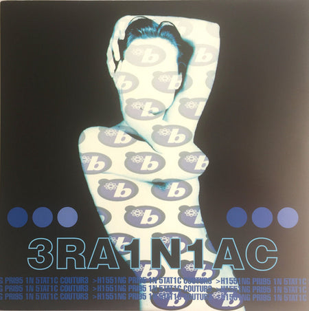 3RA1N1AC* : Hissing Prigs In Static Couture (LP, Album, RE, RP)