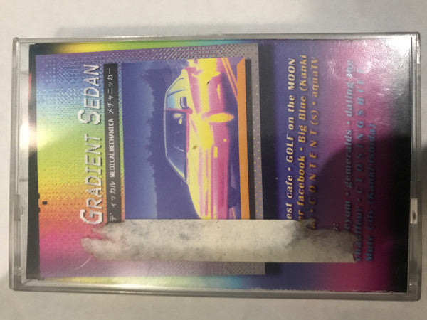 メディッカル Medicalmechanica メチャニッカー* : Gradient Sedan (Cass, Album)