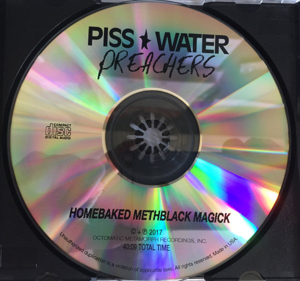 Pisswater Preachers : Homebaked Methblack Magick (CD, Album)