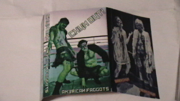 Chum Out : American Faggots (Cass)