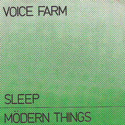 Voice Farm : Sleep / Mödern Things (7", Single, Gre)